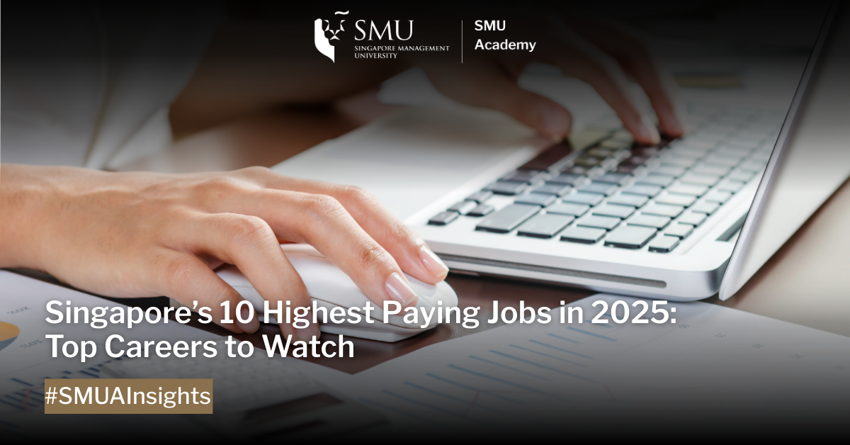 Top 10 Highest Paying Jobs in Singapore 2026 + Salaries