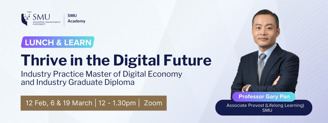 Info Session: Thrive in the Digital Economy with Our Industry Practice Master of Digital Economy and Industry Graduate Diploma