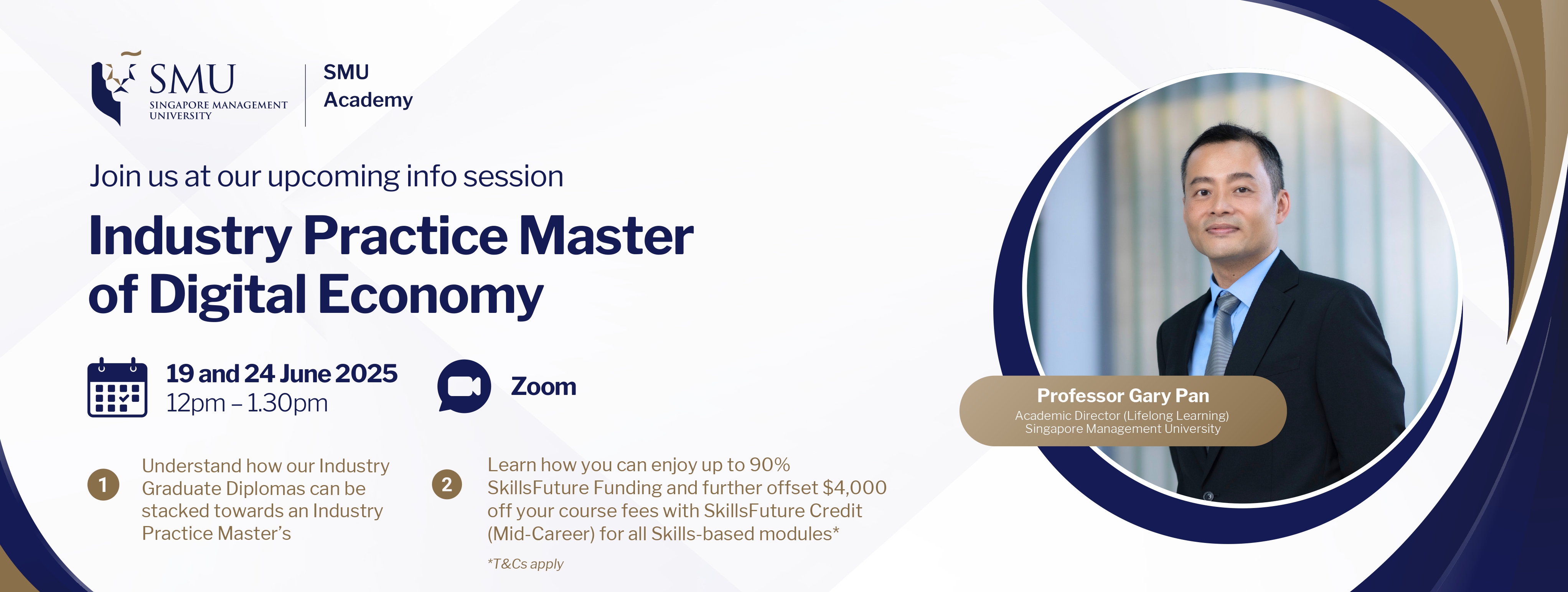 Info Session Get Ahead in the Digital Economy with Our Newly Revamped Industry Practice Master Programme