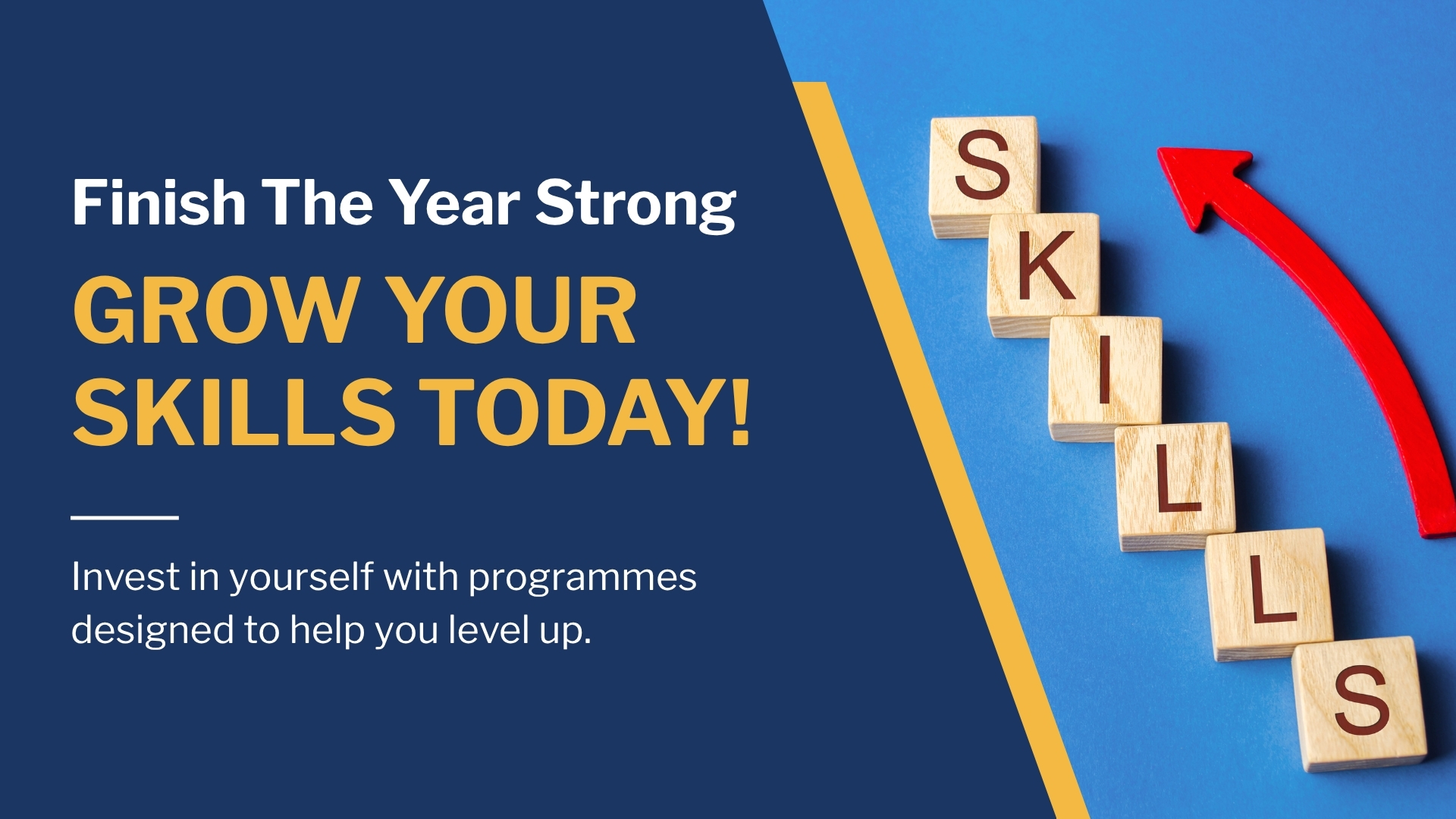 Before the Year Ends, Give Your Skills an Upgrade