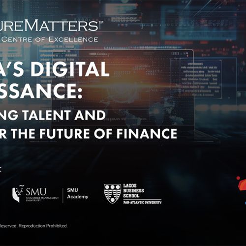 SMU Academy and Elevandi Co-Publish Whitepaper on Unlocking Talent And Digital Skills for the Future of Finance in Africa